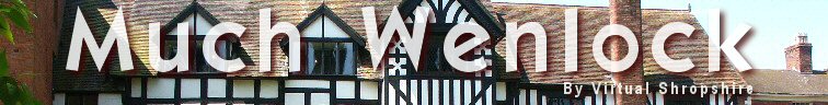 Welcome to the Much Wenlock tourism and leisure guide by Virtual Shropshire