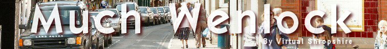 Welcome to the Much Wenlock tourism and leisure guide by Virtual Shropshire