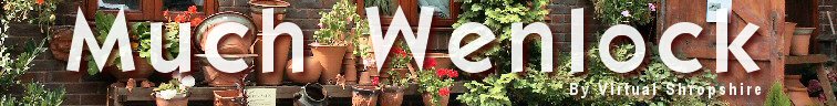 Welcome to the Much Wenlock tourism and leisure guide by Virtual Shropshire