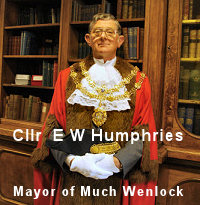 Councillor E W Humphries, Mayor of Much Wenlock 2007 - 2008